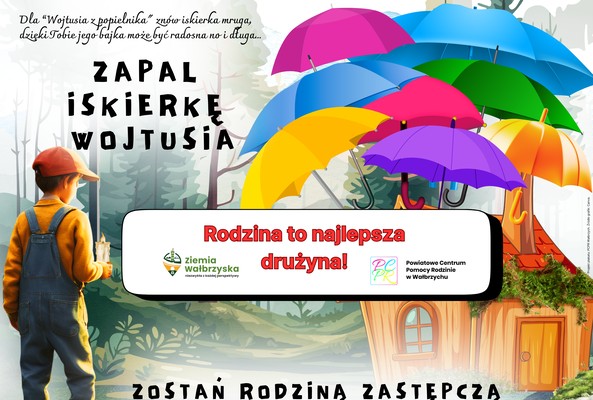 Zapal iskierkę i zostań rodziną zastępczą 