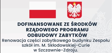 Renowacja części zabytkowego budynku Zespołu Szkół im. M. Skłodowskiej-Curie w Szczawnie-Zdroju