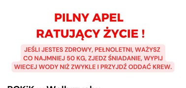 Pilny apel ratujący życie