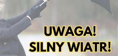 Uwaga na silny wiatr